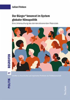 Der Bürger_innenrat im System globaler Klimapolitik - Frinken, Julian