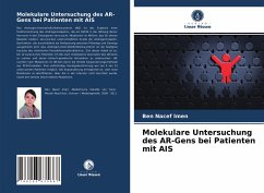 Molekulare Untersuchung des AR-Gens bei Patienten mit AIS - Imen, Ben Nacef