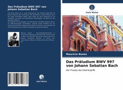 Cover Das Präludium BWV 997 von Johann Sebatian Bach