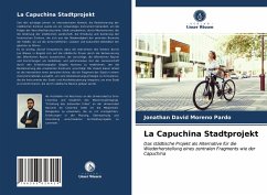 La Capuchina Stadtprojekt - Moreno Pardo, Jonathan David
