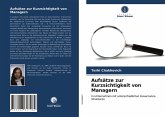 Aufsätze zur Kurzsichtigkeit von Managern