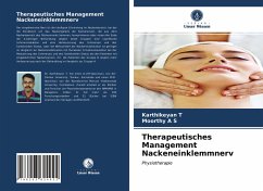 Therapeutisches Management Nackeneinklemmnerv - T, Karthikeyan;A S, Moorthy