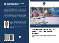 Krankenversicherung in Benin: Was Sie wissen müssen - Assogba, André