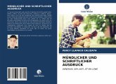 MÜNDLICHER UND SCHRIFTLICHER AUSDRUCK