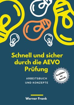 Schnell und sicher durch die AEVO - Frank, Werner