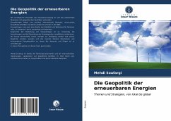 Die Geopolitik der erneuerbaren Energien - Soufargi, Mehdi