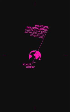 Die Utopie des Sozialismus - Dörre, Klaus