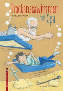 Trockenschwimmen mit Opa - Steckelmann, Petra