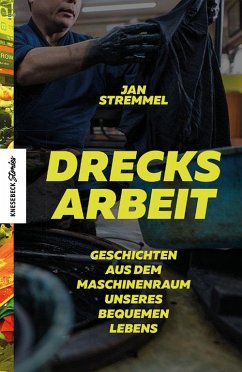 Drecksarbeit - Stremmel, Jan