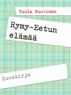 Rymy-Eetun elämää (eBook, ePUB)