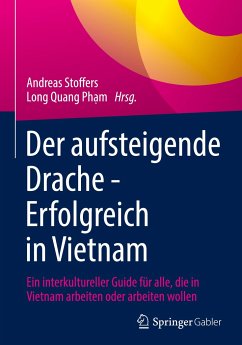 Der aufsteigende Drache - Erfolgreich in Vietnam