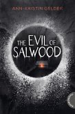 The Evil of Salwood (eBook, ePUB)