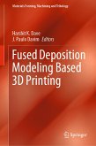 Fused Deposition Modeling Based 3D Printing (eBook, PDF)