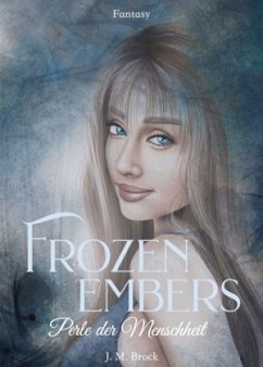 Frozen Embers - Brock, J. M.