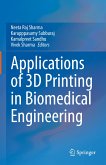 Applications of 3D printing in Biomedical Engineering (eBook, PDF)