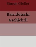 Bärndütschi Gschichtli