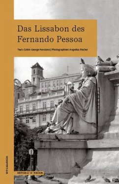 Das Lissabon des Fernando Pessoa - George Ponciano, Catrin