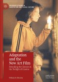 Adaptation and the New Art Film (eBook, PDF)