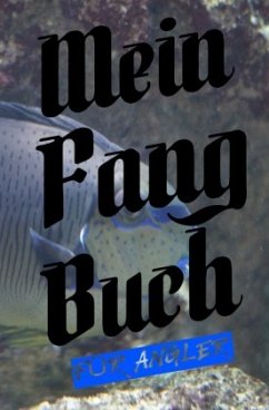 Mein Fangbuch für Angler - Salzgitter, Print & Lettershop