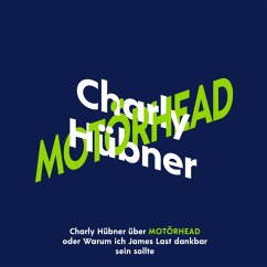 Charly Hübner über Motörhead - Hübner,Charly