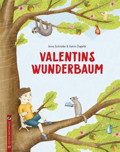 Valentins Wunderbaum - Schindler, Anna