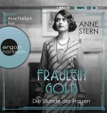 Die Stunde der Frauen / Fräulein Gold Bd.4