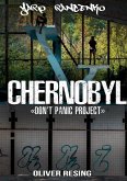 Don't Panic Project Chernobyl