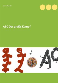 ABC Der große Kampf (eBook, ePUB) - Müller, Susi