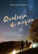 Qualcosa di magico (eBook, ePUB) - Bild 1