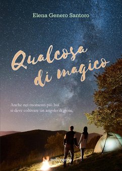 Qualcosa di magico (eBook, ePUB) - Genero Santoro, Elena