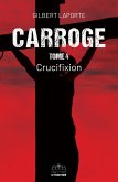 Carroge - Tome 4 (eBook, ePUB)