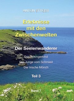 Erlebnisse mit den Zwischenwelten (eBook, ePUB) - Styger, Anton
