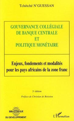 Gouvernance collégiale de banque centrale et politique monétaire - N'Guessan, Tchétché