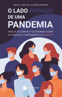 O lado privado de uma pandemia (eBook, ePUB) - José da Silveira Núncio, Maria