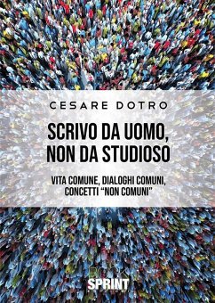 Cover Scrivo da uomo, non da studioso (eBook, ePUB)