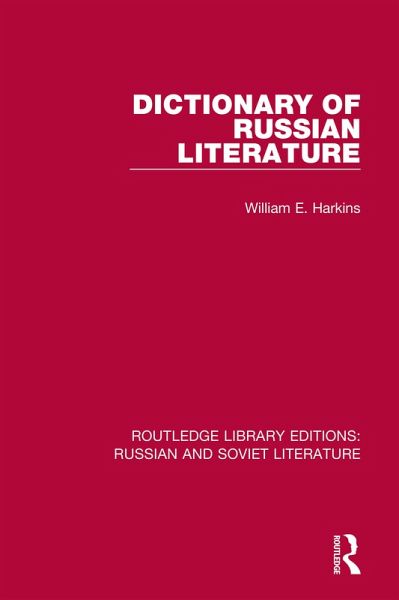 Dictionary of Russian Literature (eBook, PDF)