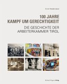 100 Jahre Kampf um Gerechtigkeit (eBook, ePUB)