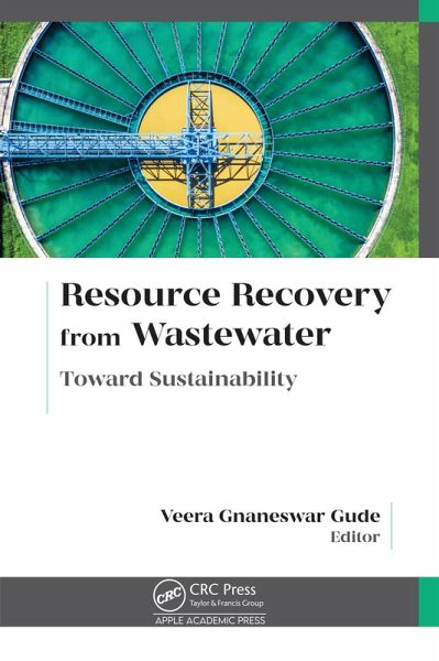 Resource Recovery from Wastewater (eBook, PDF) Resource Recovery from Wastewater (eBook, PDF)