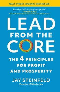 Lead from the Core (eBook, ePUB) - Steinfeld, Jay