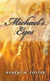 Michael's Eyes (eBook, ePUB) Michael's Eyes (eBook, ePUB)