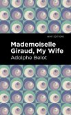 Mademoiselle Giraud, My Wife (eBook, ePUB)