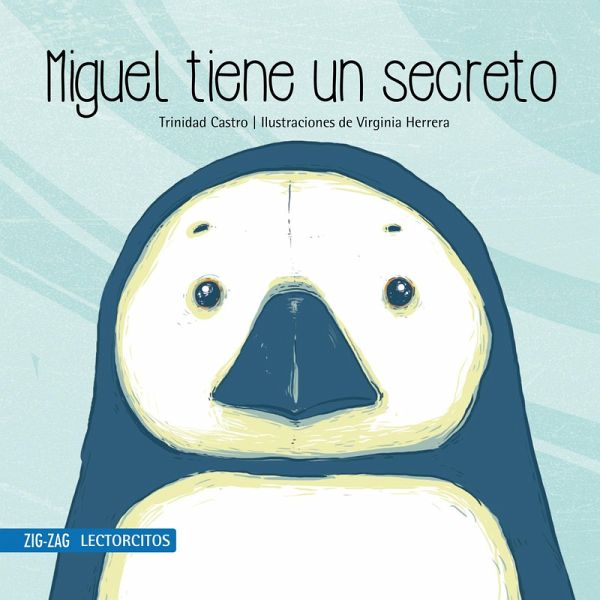Miguel tiene un secreto (eBook, ePUB) Miguel tiene un secreto (eBook, ePUB)