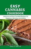 Easy Cannabis Cookbook (eBook, ePUB) Easy Cannabis Cookbook (eBook, ePUB)