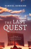 The Last Quest: A Tale of Friendship, Adventure, Bravery, & Sacrifice (The Song of Seven Sorrows, #1) (eBook, ePUB)