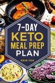 7-Day Keto Meal Prep Plan (eBook, ePUB) 7-Day Keto Meal Prep Plan (eBook, ePUB)