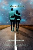 "Marvelous" (It Happened in Riverdale, #6) (eBook, ePUB) "Marvelous" (It Happened in Riverdale, #6) (eBook, ePUB)