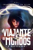 O viajante de mundos (eBook, ePUB)