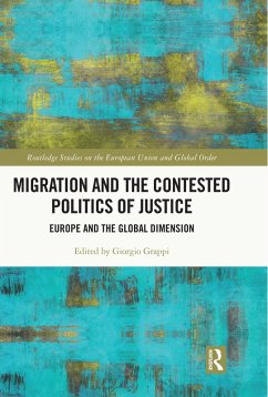 Migration and the Contested Politics of Justice (eBook, PDF)