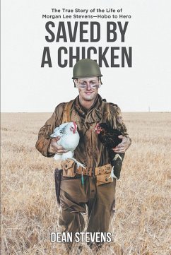 Saved By A Chicken (eBook, ePUB) - Stevens, Dean