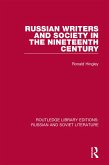 Russian Writers and Society in the Nineteenth Century (eBook, ePUB) Russian Writers and Society in the Nineteenth Century (eBook, ePUB)